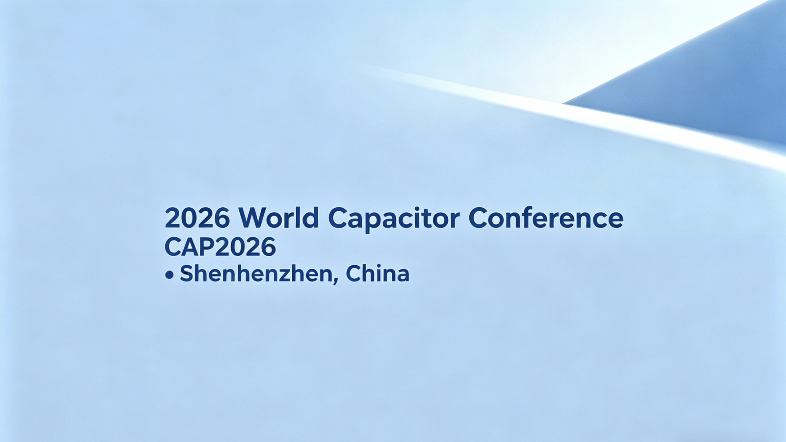 Call for Speakers: CAP 2026 to Focus on High-End Passive Component Innovation